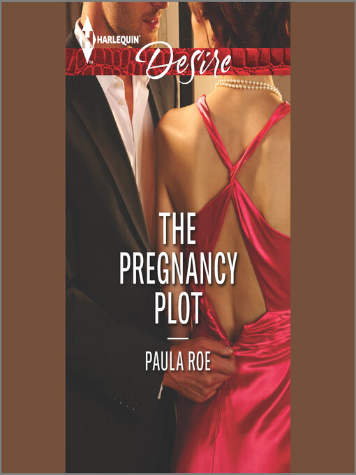 Title details for The Pregnancy Plot by Paula Roe - Available